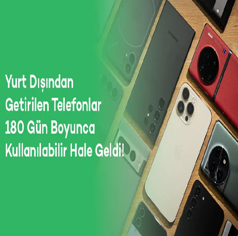 Yurt Dışından Gelen Cihazlar
